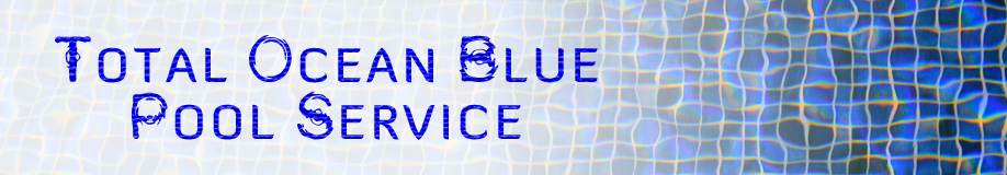 Total Ocean Blue Pool Service